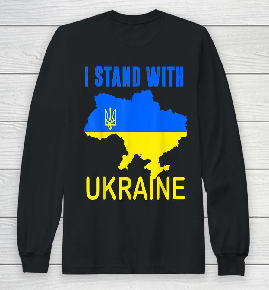 Ukrainian Lover I Stand With Ukraine Long Sleeve T-Shirt