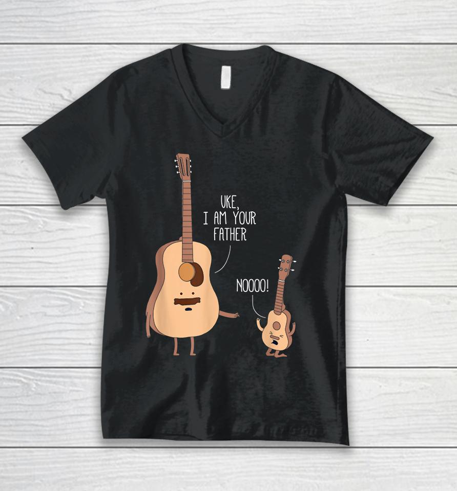 Ukulele &Amp; Guitar Uke I Am Your Father Unisex V-Neck T-Shirt