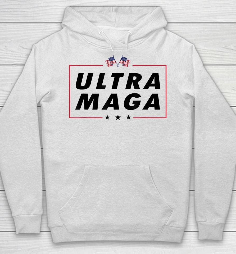 Ultra Maga 2024 Usa Flag Hoodie
