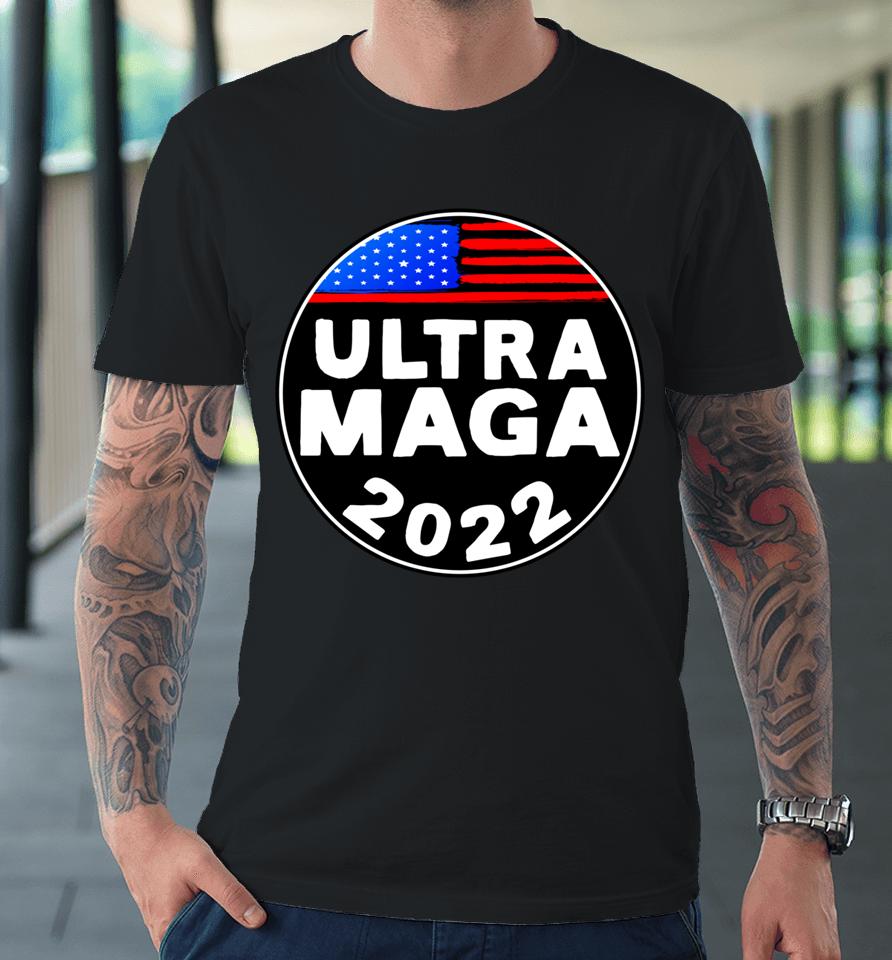 Ultra Maga Donald Trump Joe Biden America Premium T-Shirt