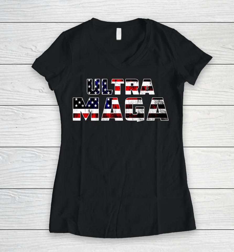 Ultra Maga Donald Trump Joe Biden Republican America Women V-Neck T-Shirt