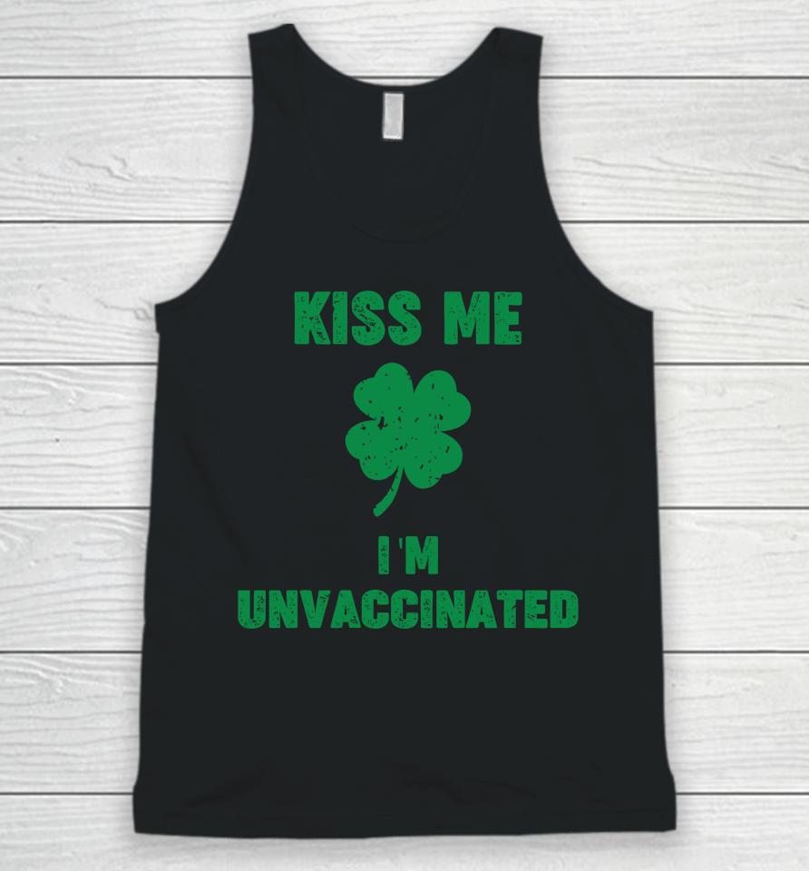 Ultra Maga Kimberly Kiss Me I'm Unvaccinated Unisex Tank Top