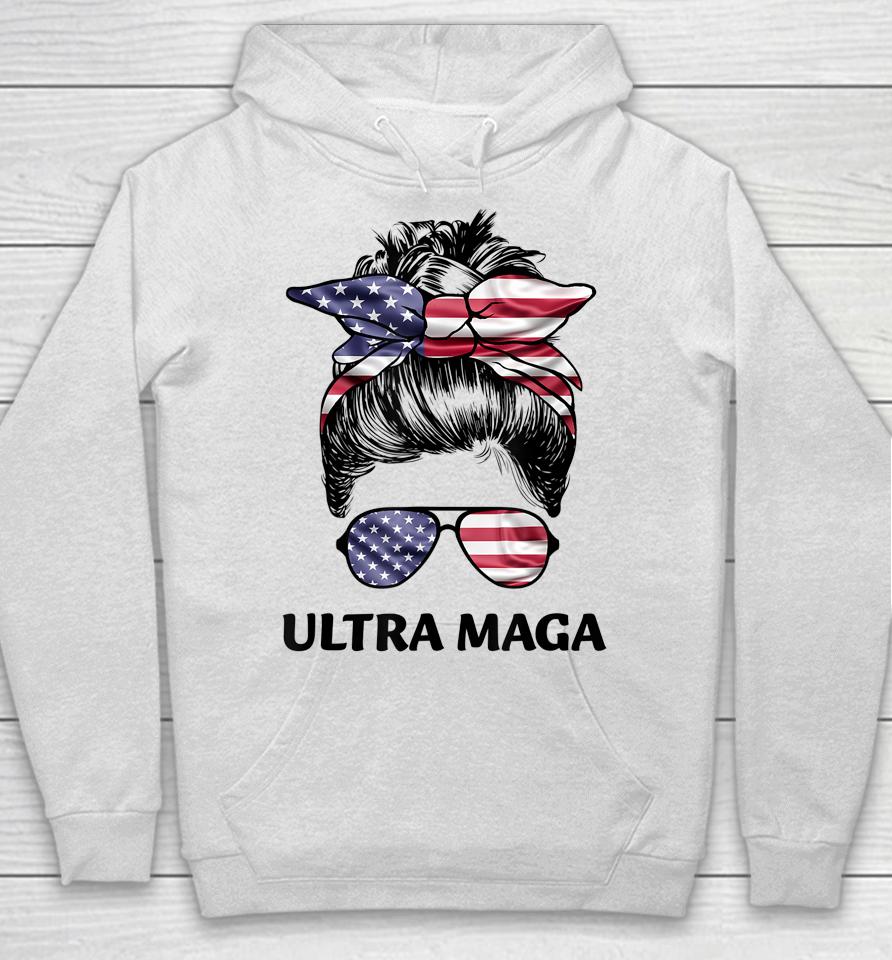 Ultra Maga Messy Bun American Flag Anti Biden Hoodie