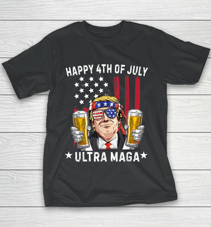 Ultra Maga Proud Pro Trump Happy 4Th Of July American Flag Youth T-Shirt