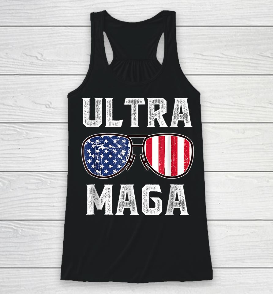 Ultra Maga Sunglasses American Flag Funny Anti Joe Biden Racerback Tank