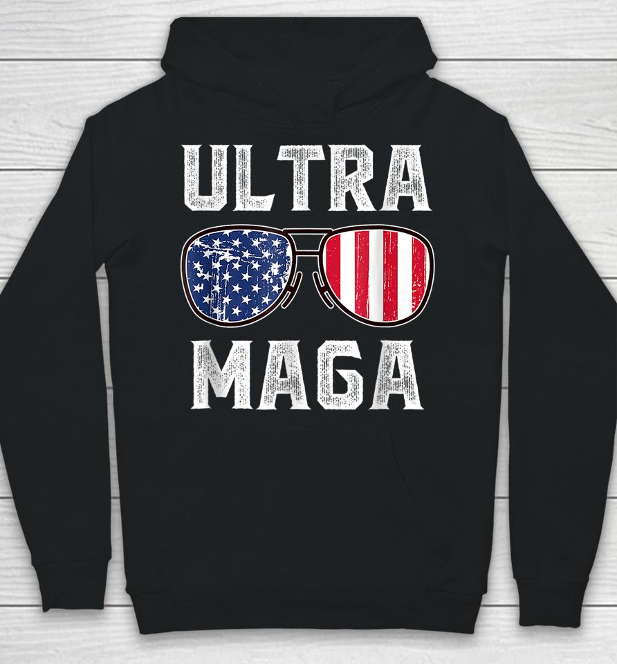 Ultra Maga Sunglasses American Flag Funny Anti Joe Biden Hoodie