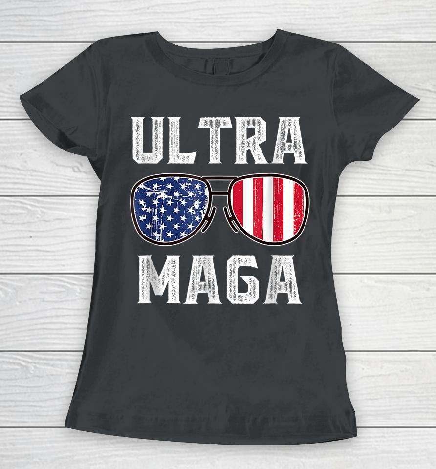 Ultra Maga Sunglasses American Flag Funny Anti Joe Biden Women T-Shirt