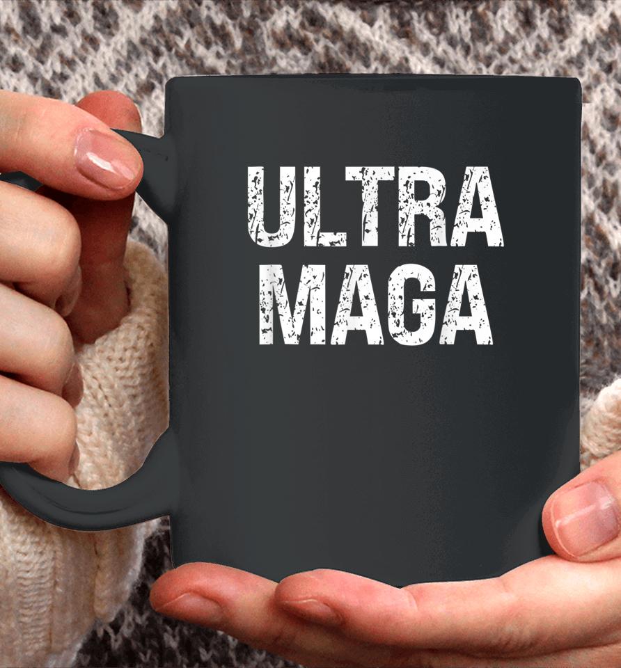 Ultra Maga Vintage Patriotic Agenda 2024 Tee Coffee Mug