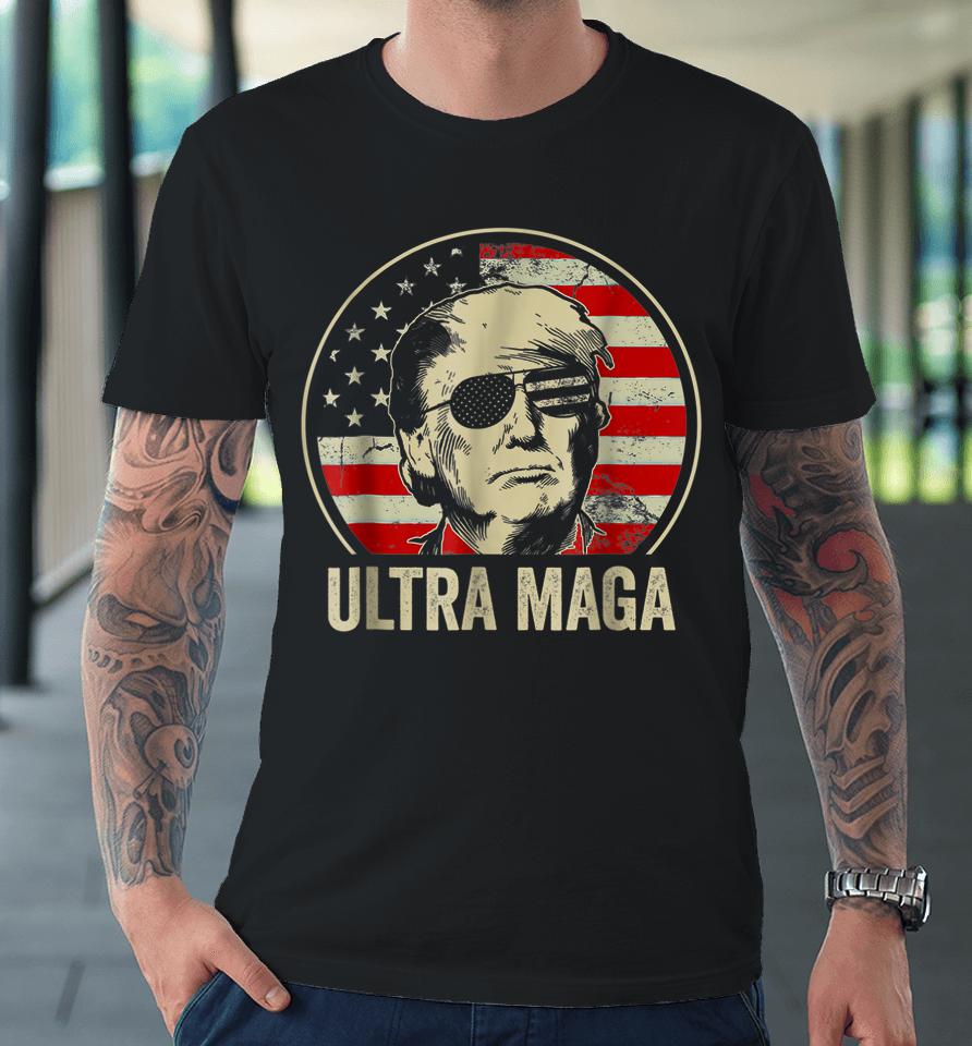 Ultra Mega Donald Trump Vintage American Flag Premium T-Shirt