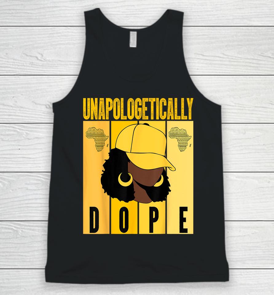 Unapologetically Dope Black History Month African American Unisex Tank Top