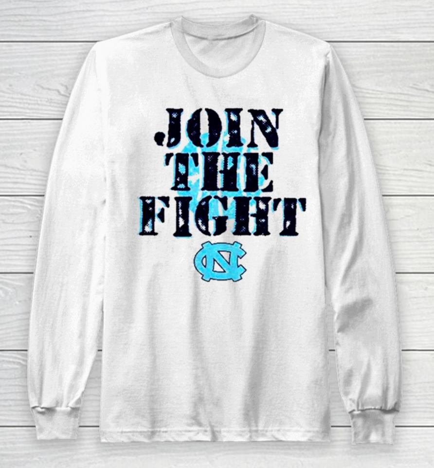 Unc Basketball Join The Fight Long Sleeve T-Shirt