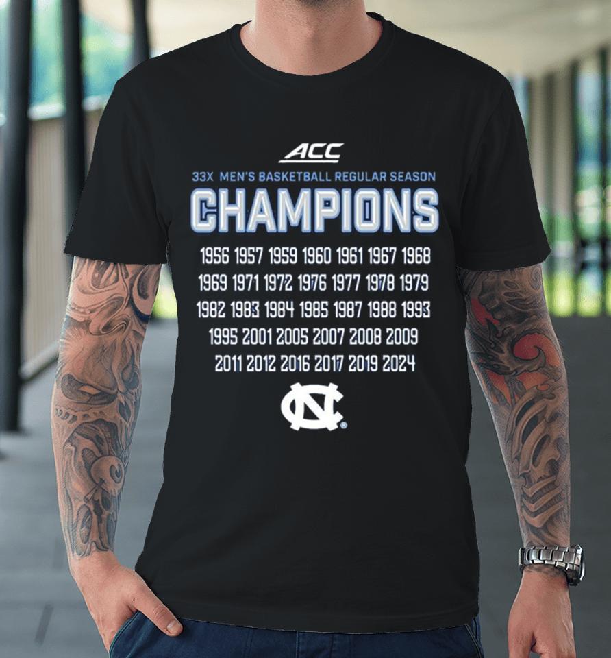 Unc Tar Heels 33X Acc Men’s Basketball Regular Season Champions Premium T-Shirt