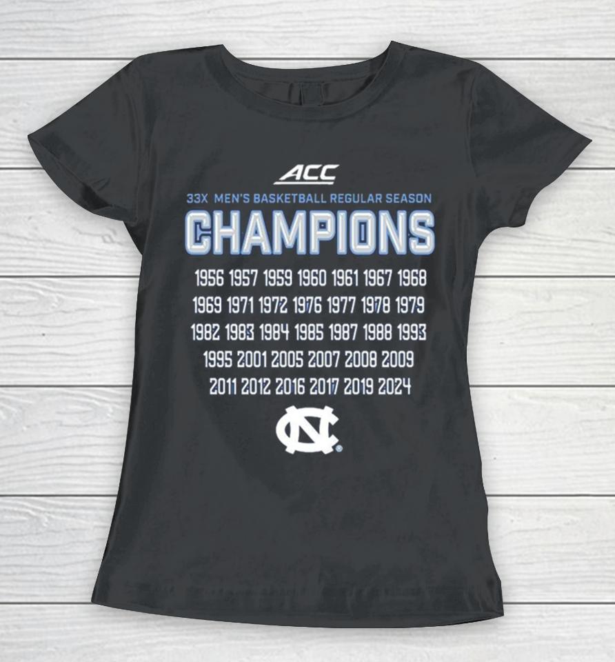 Unc Tar Heels 33X Acc Men’s Basketball Regular Season Champions Women T-Shirt