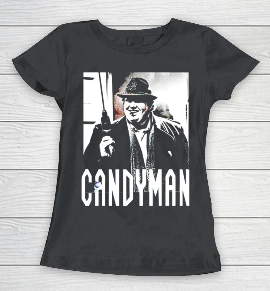 Uncle Buck Candyman Women T-Shirt