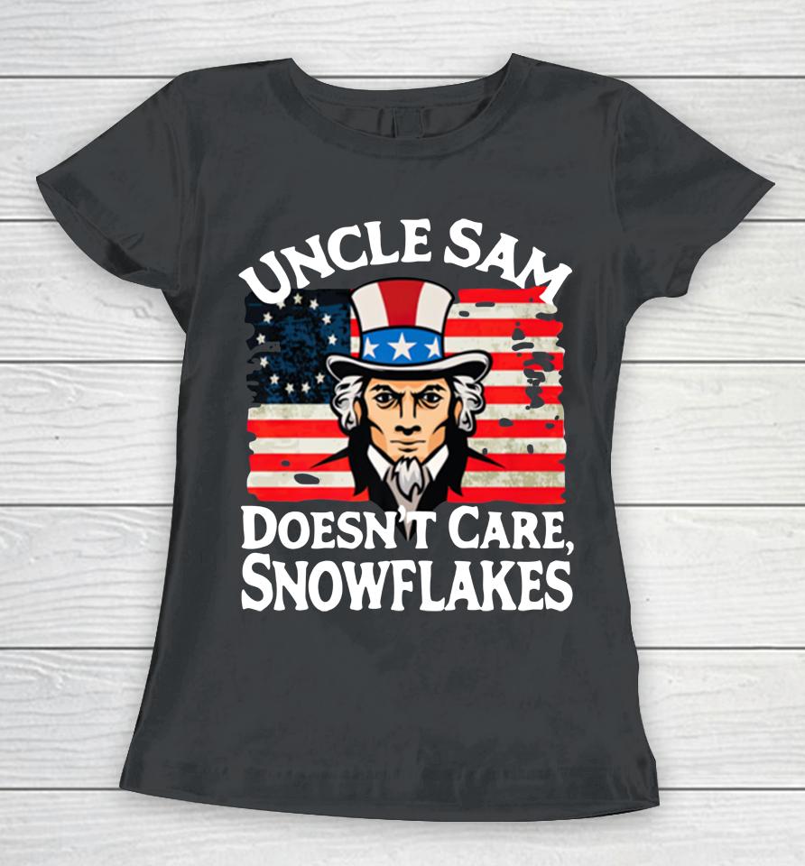 Uncle Sam Doesn't Care Snowflakes Women T-Shirt