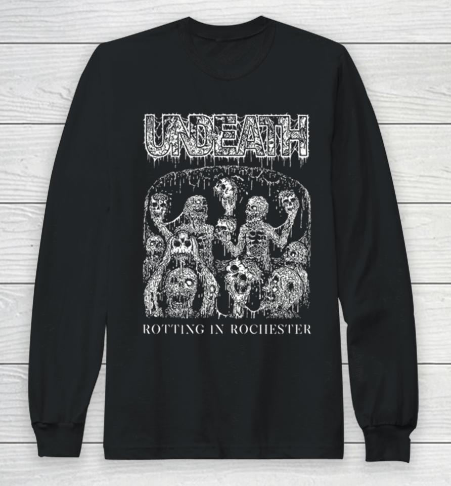 Undeath Rotting In Rochester Long Sleeve T-Shirt
