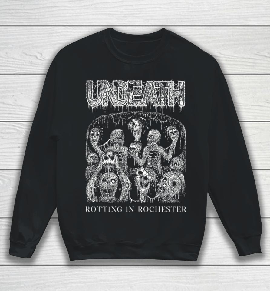 Undeath Rotting In Rochester Sweatshirt