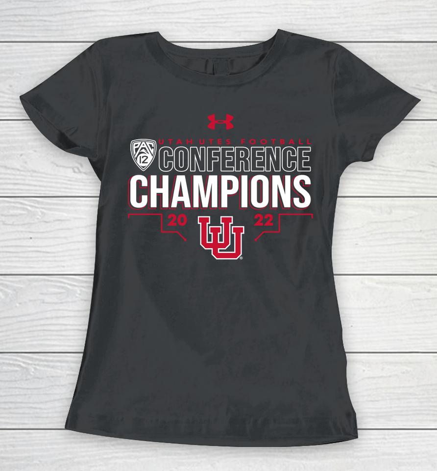 Under Armour Utah Utes Football 2022 Pac-12 Conference Champions Women T-Shirt