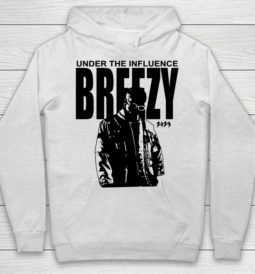 Under The Influence Breezy 2023 Hoodie
