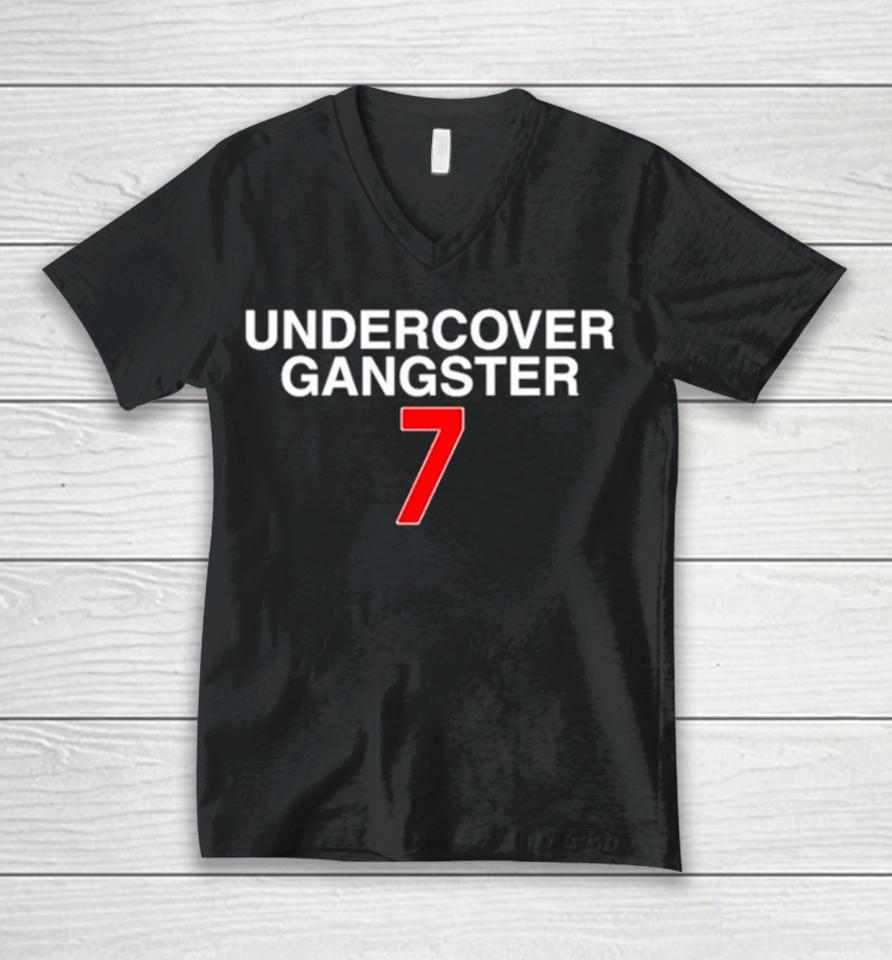 Undercover Gangster 7 Unisex V-Neck T-Shirt