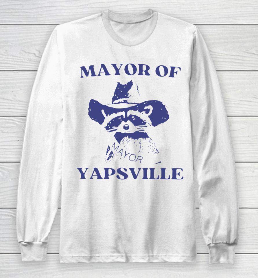 Unethicalthreads Store Mayor Of Yapsville Long Sleeve T-Shirt