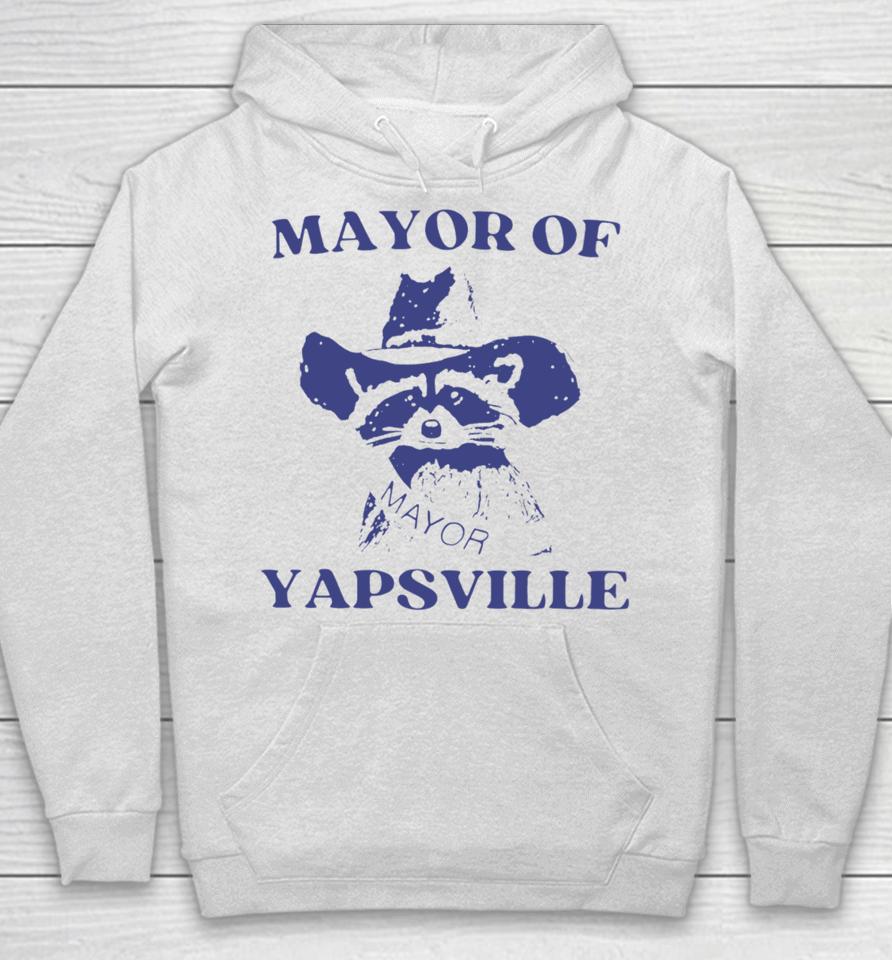 Unethicalthreads Store Mayor Of Yapsville Hoodie