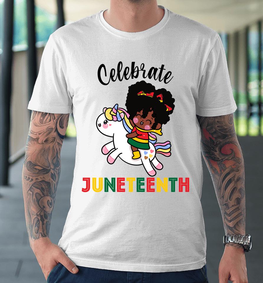 Unicorn Celebrate Juneteenth 1865 Cute Black Girls Kids Premium T-Shirt