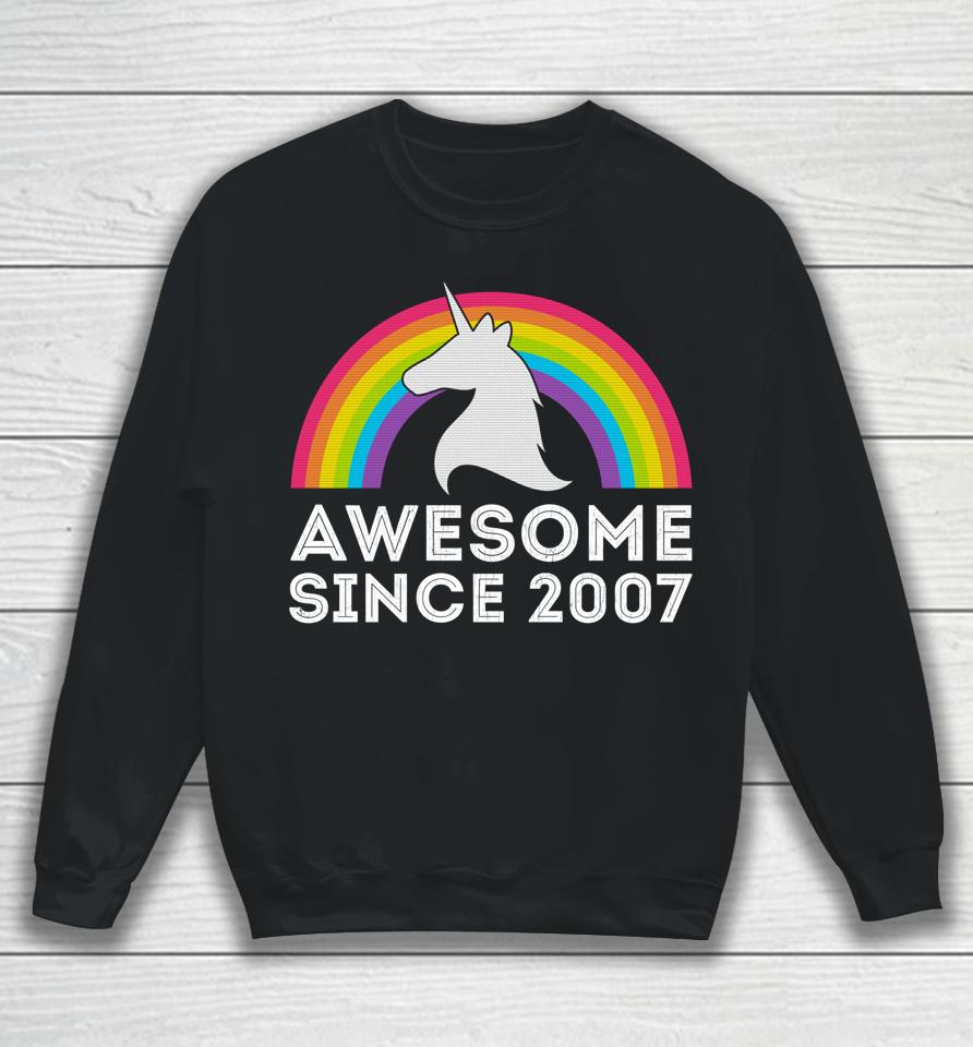 Unicorn Graphic 15 Years Old 15Th Birthday Party Awesome Since 2007 Sweatshirt