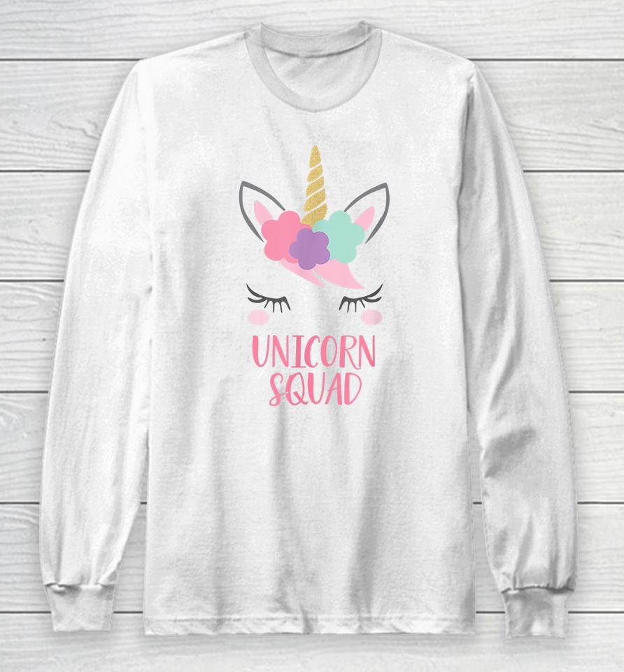 Unicorn Squad Long Sleeve T-Shirt