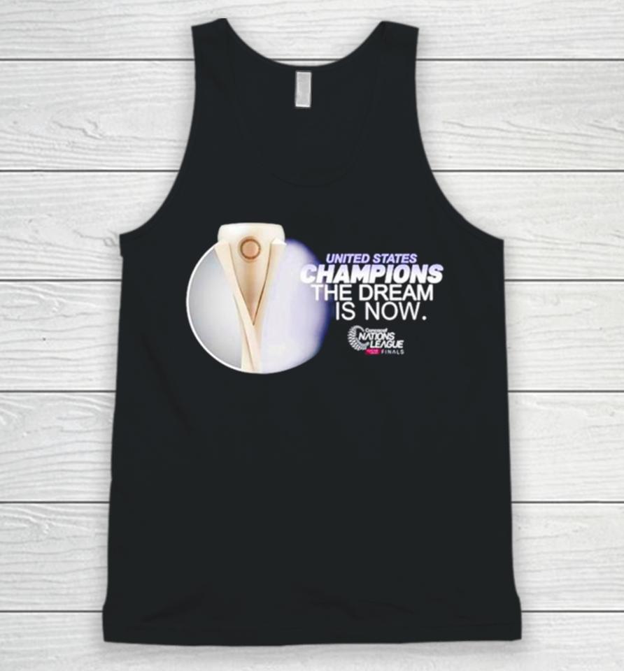 United States Champions The Dream Is Now Unisex Tank Top