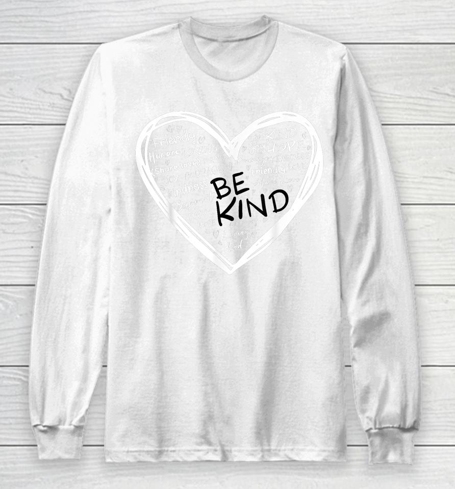 Unity Day Orange Heart Be Kind Anti Bullying Kindness Long Sleeve T-Shirt