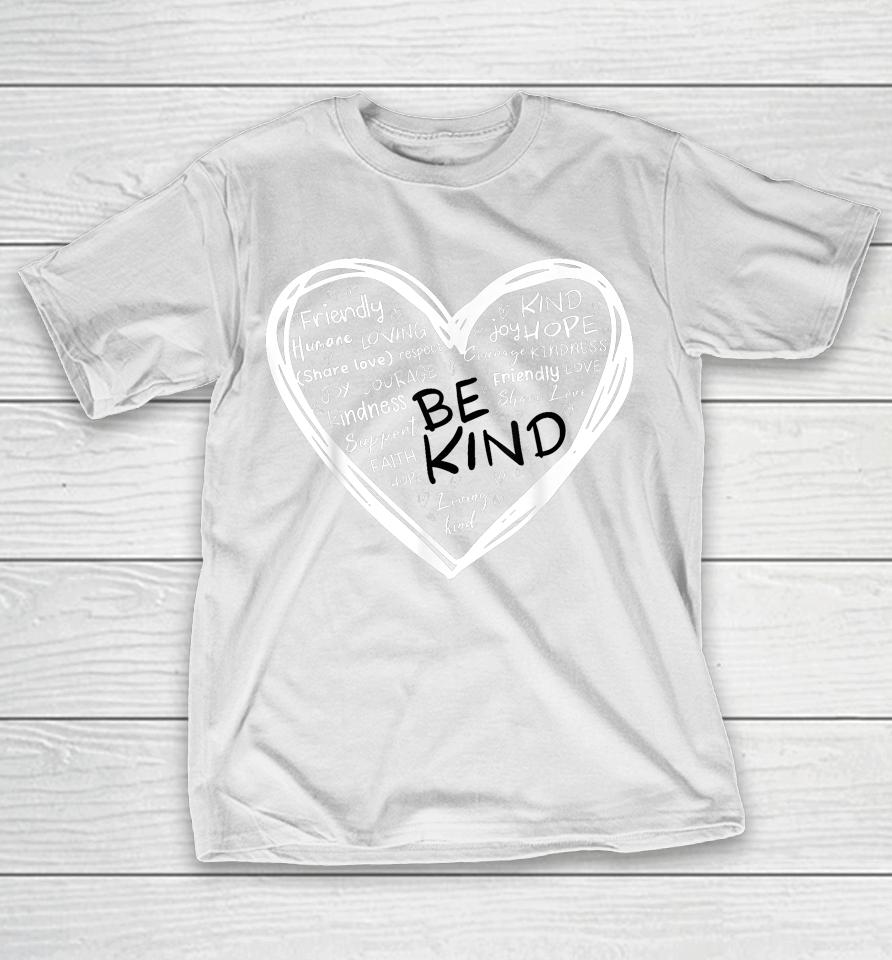 Unity Day Orange Heart Be Kind Anti Bullying Kindness T-Shirt