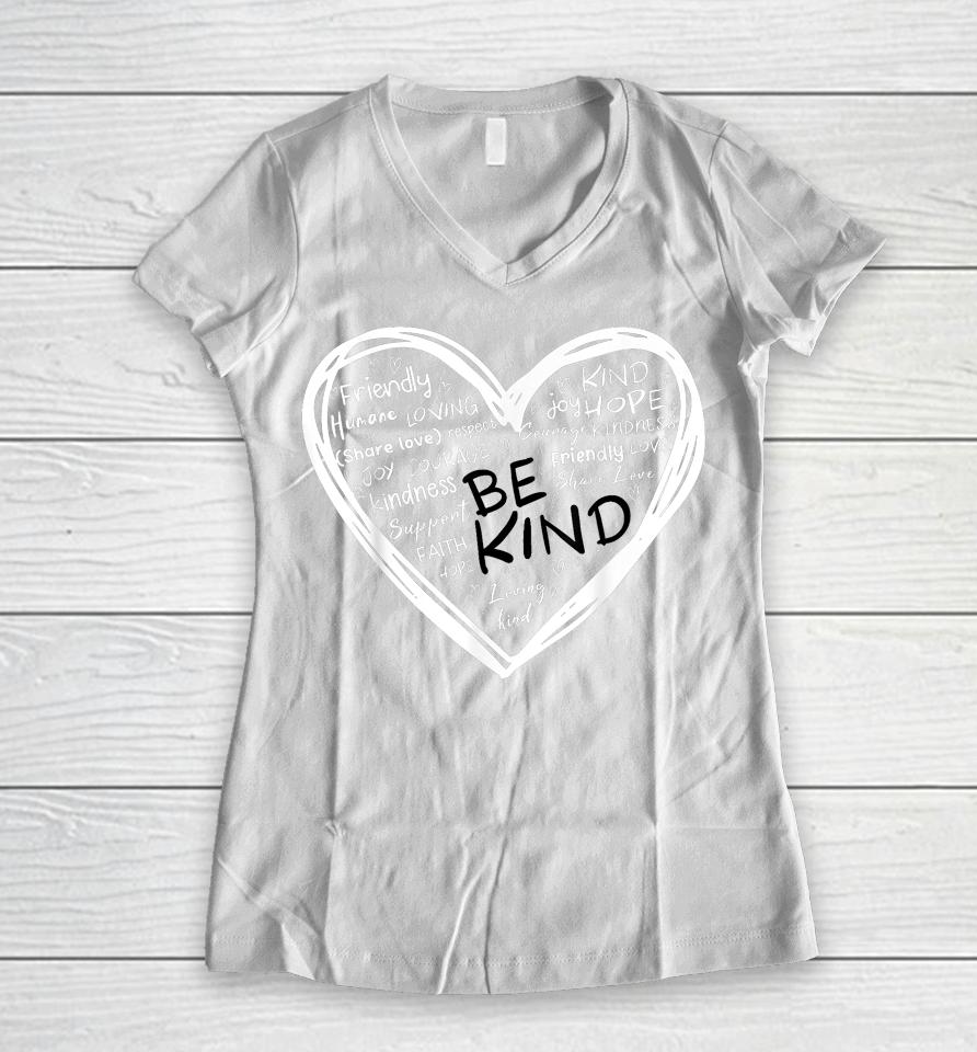 Unity Day Orange Heart Be Kind Anti Bullying Kindness Women V-Neck T-Shirt