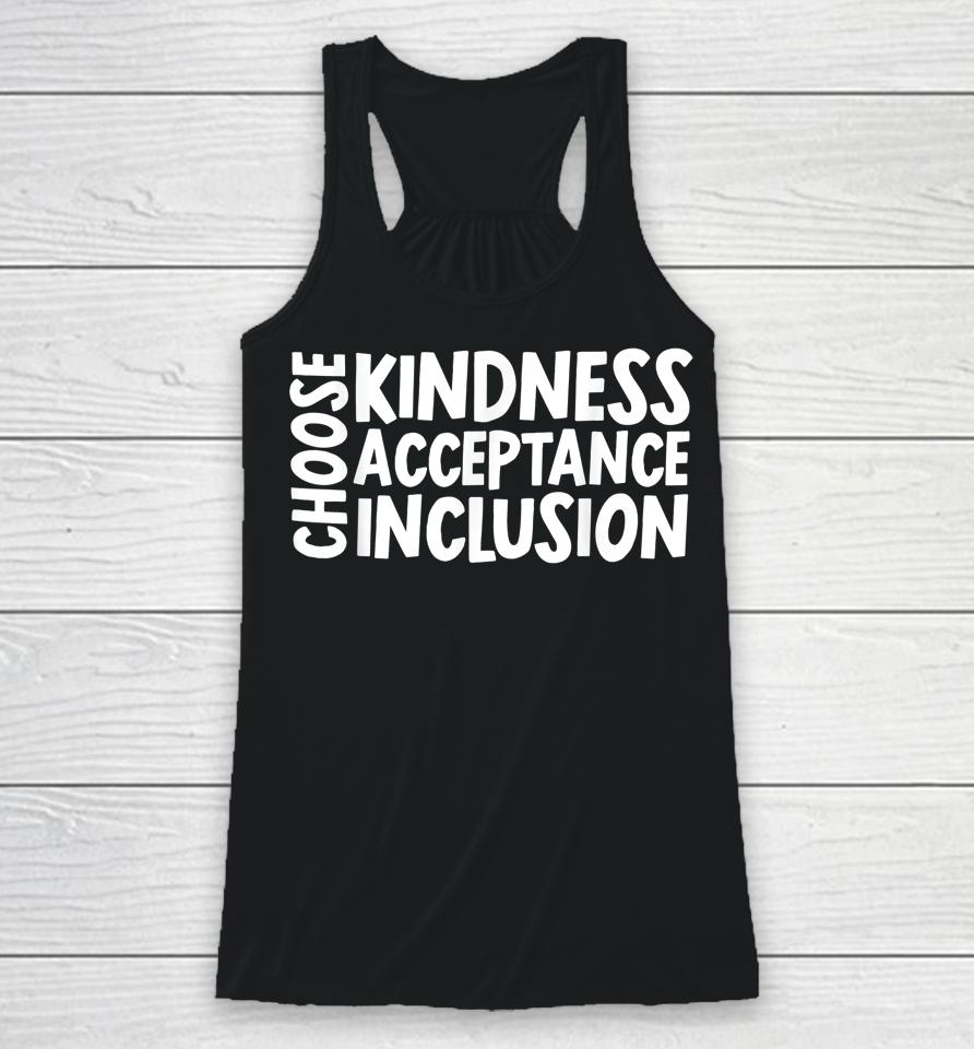 Unity Day Shirt Choose Kindness Acceptance Inclusion Orange Racerback Tank