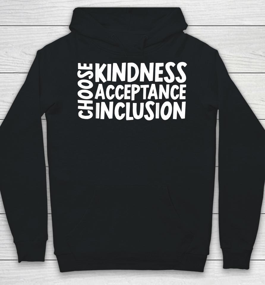 Unity Day Shirt Choose Kindness Acceptance Inclusion Orange Hoodie