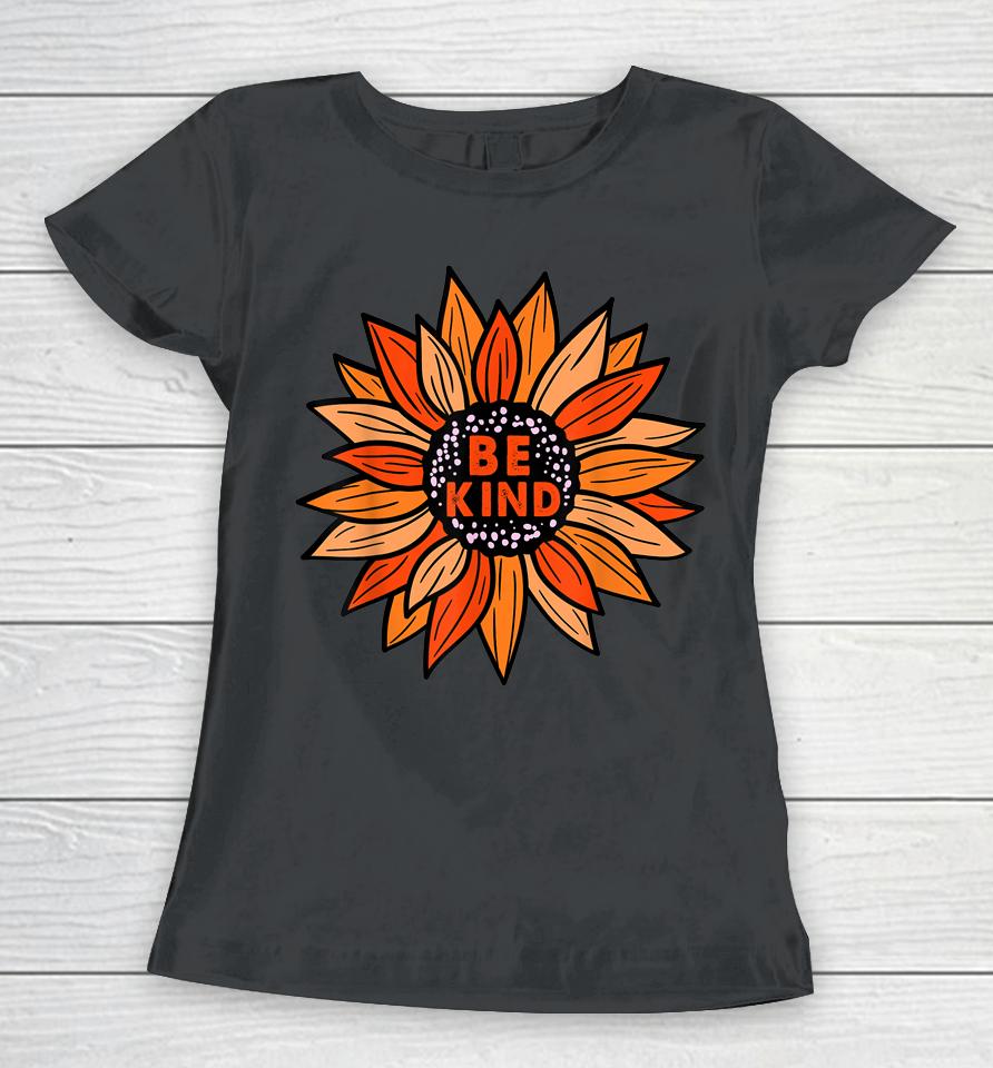 Unity Day Shirt Orange 2022 Be Kind Women T-Shirt