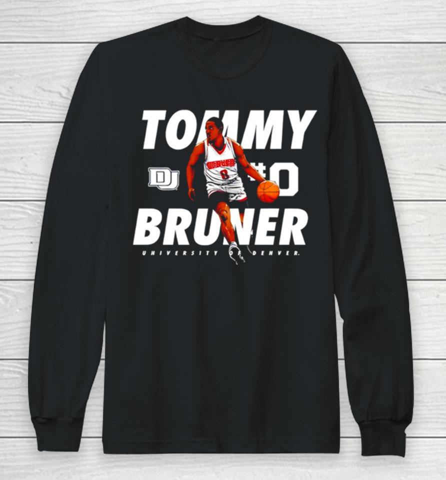 University Of Denver Tommy Bruner Long Sleeve T-Shirt