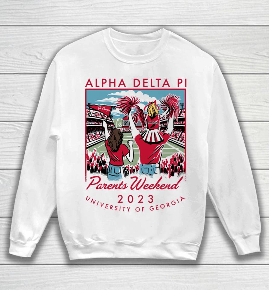 University Of Georgia 2023 Alpha Delta Pi Parents Weekend Sweatshirt