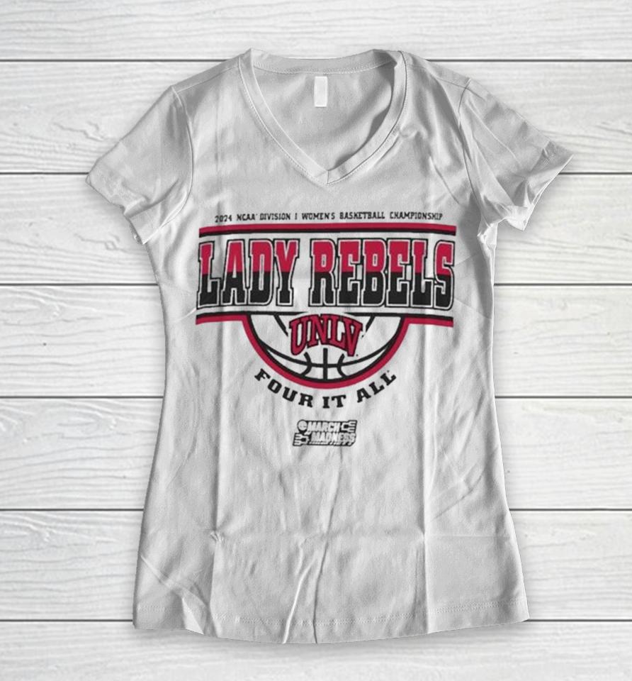 Unlv Lady Rebels 2024 Ncaa Division I Women’s Basketball Championship Four It All Women V-Neck T-Shirt
