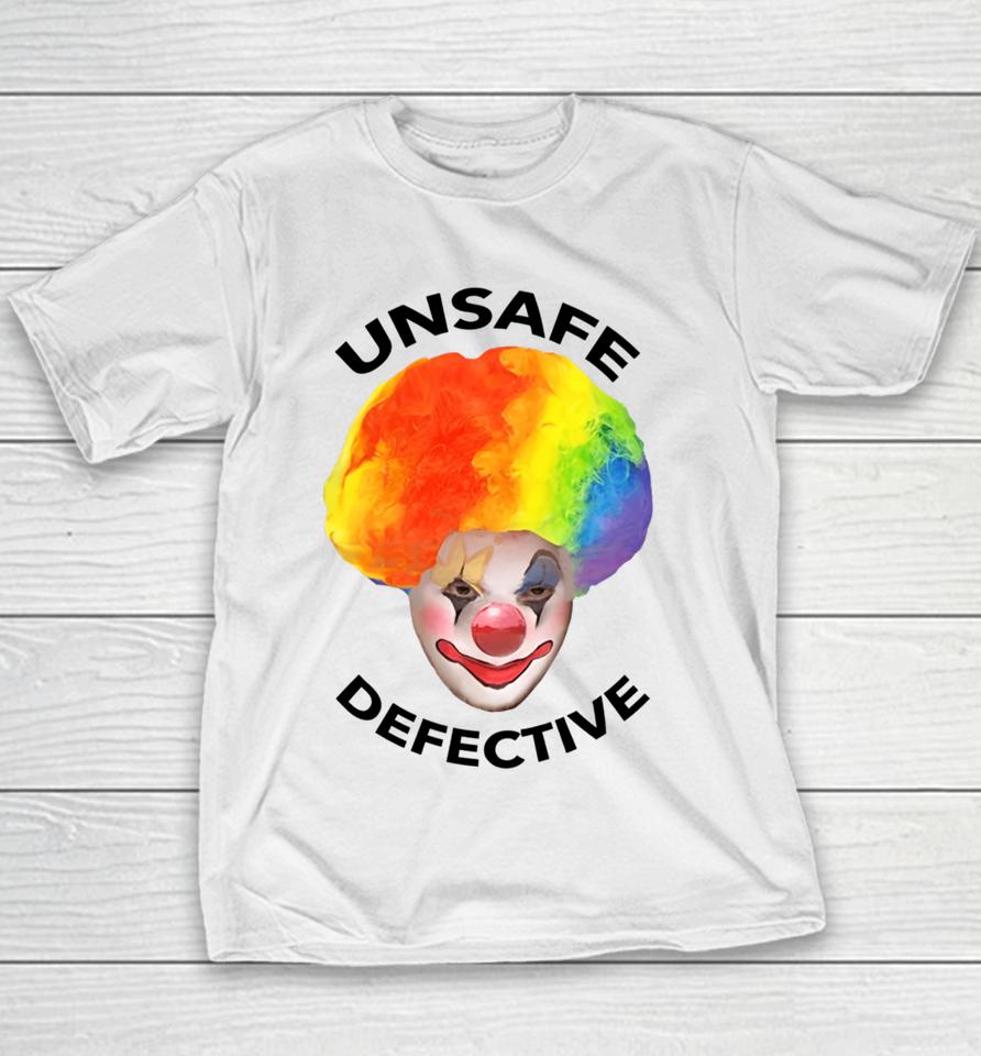 Unsafe Defective Beware The Clown Youth T-Shirt