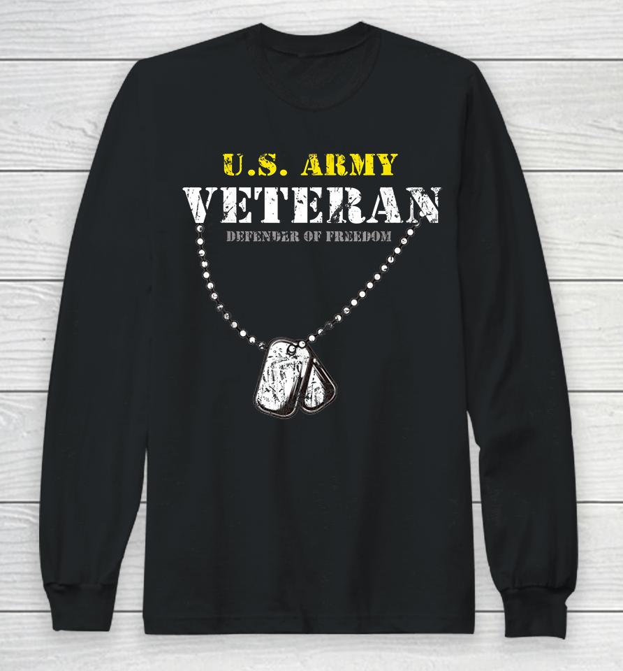 Us Army Veteran Defender Of Freedom Long Sleeve T-Shirt