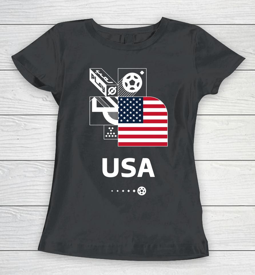 Us Soccer Fifa World Cup Qatar 2022 Play Action Women T-Shirt