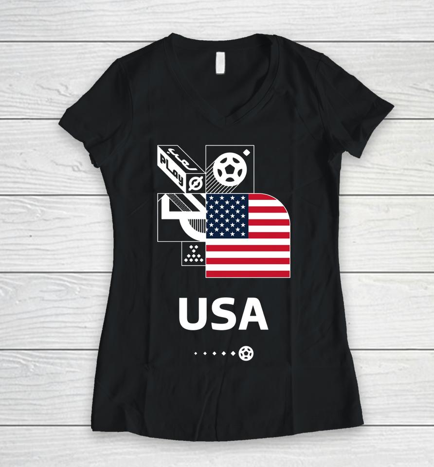 Us Soccer Fifa World Cup Qatar 2022 Play Action Women V-Neck T-Shirt