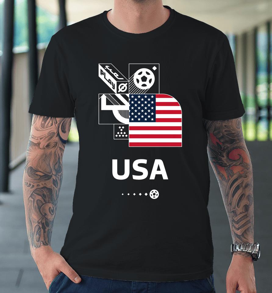 Us Soccer Fifa World Cup Qatar 2022 Top Class Premium T-Shirt