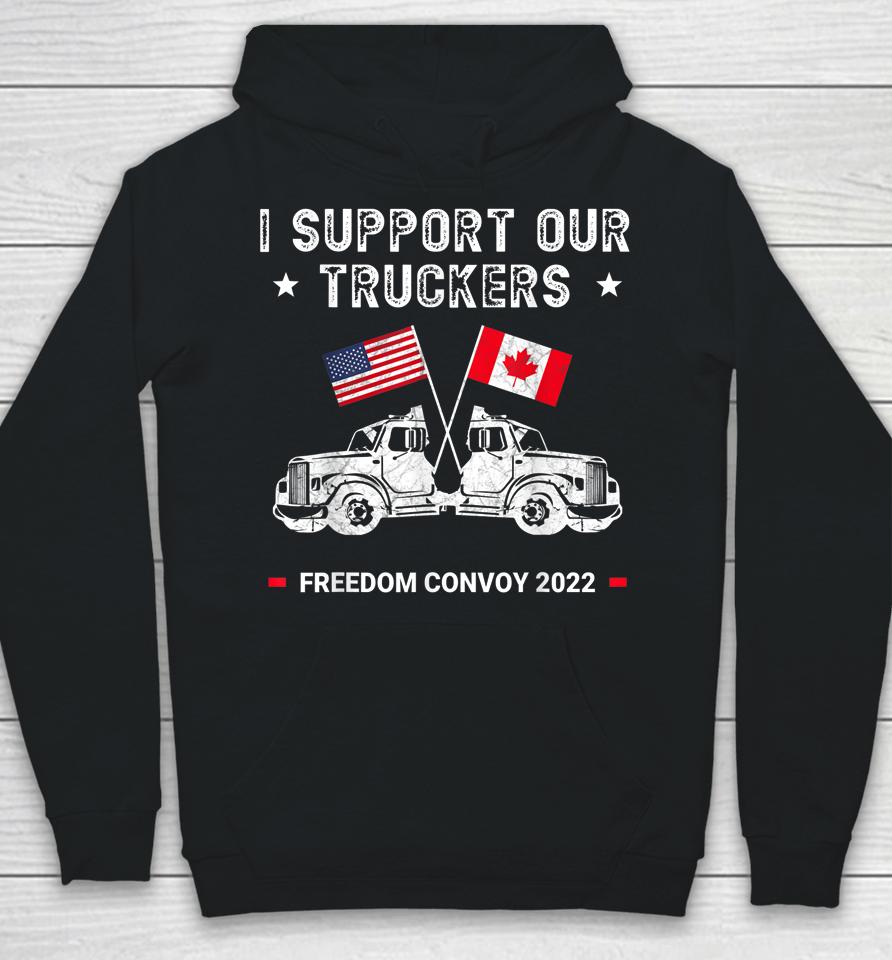 Usa And Canada Support Our Truckers Freedom Convoy 2022 Hoodie