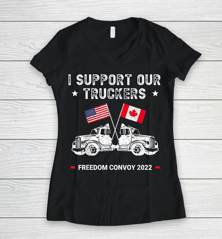 Usa And Canada Support Our Truckers Freedom Convoy 2022 Women V-Neck T-Shirt