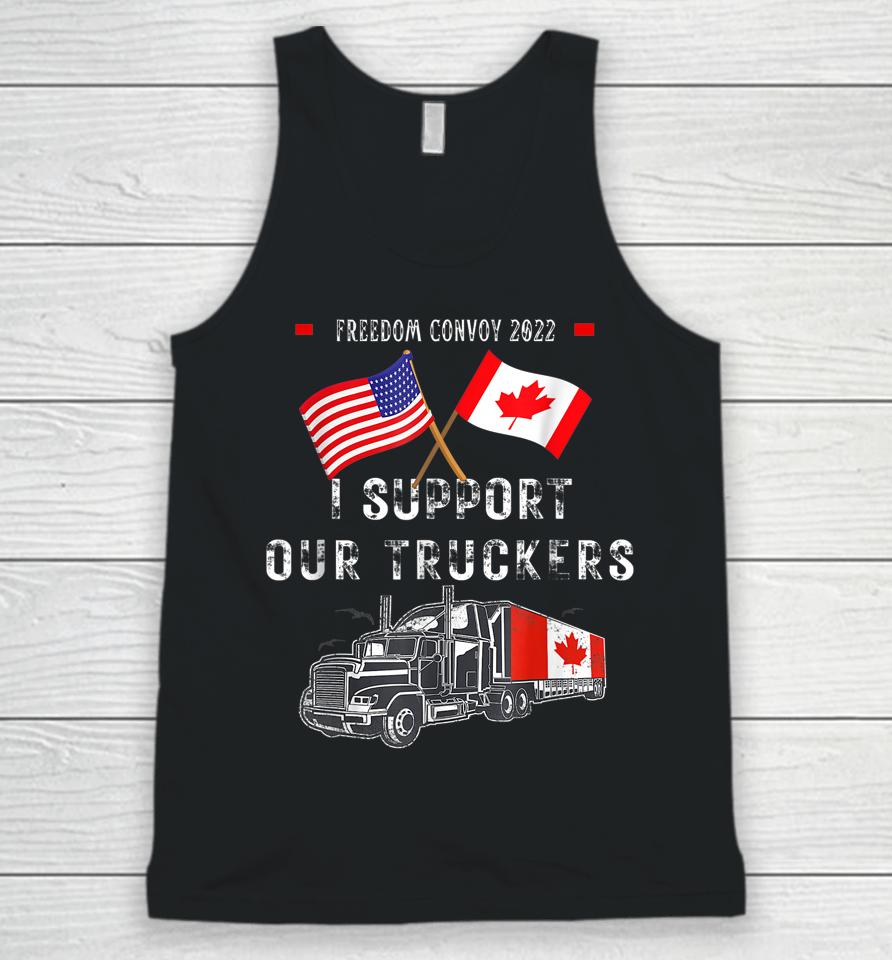 Usa And Canada Supports Our Truckers! Freedom Convoy 2022 Unisex Tank Top