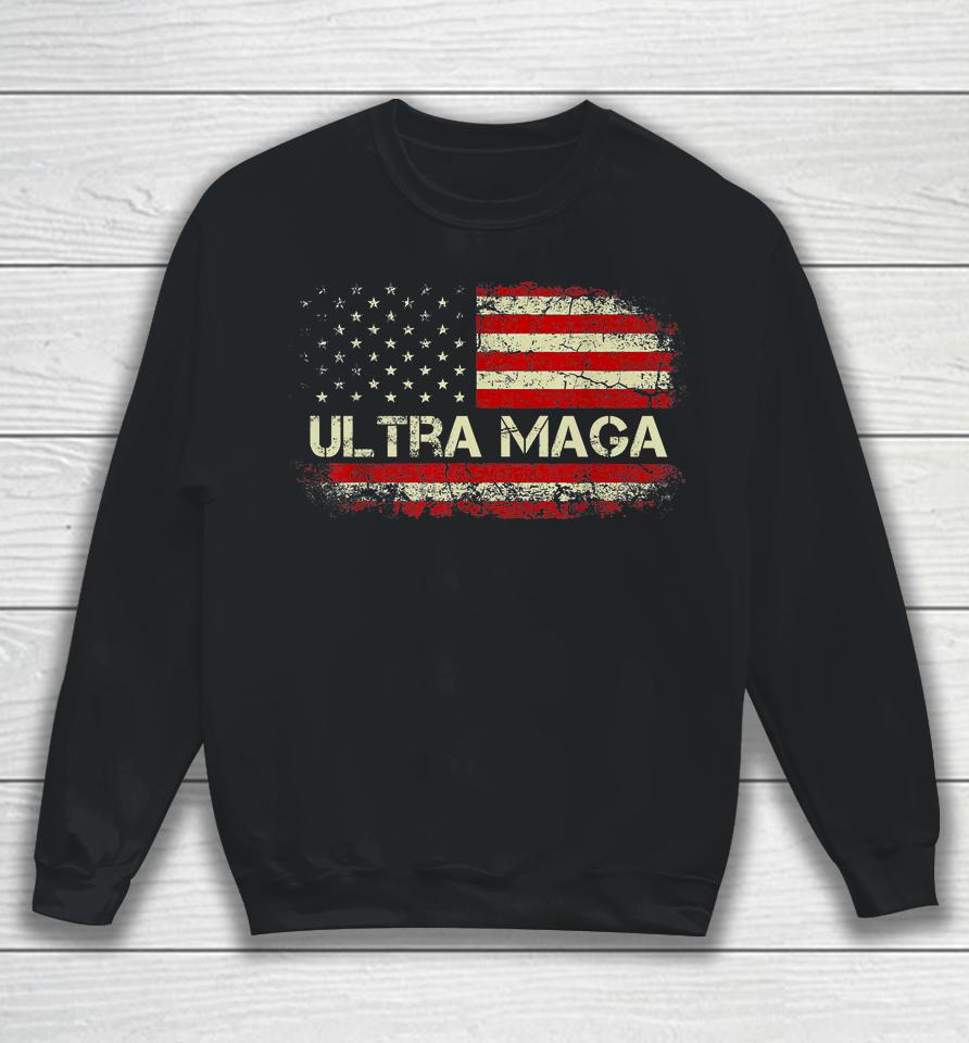 Usa Flag Vintage Ultra Maga Sweatshirt