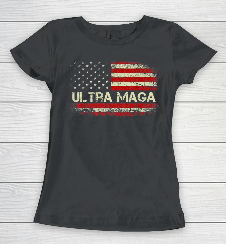 Usa Flag Vintage Ultra Maga Women T-Shirt