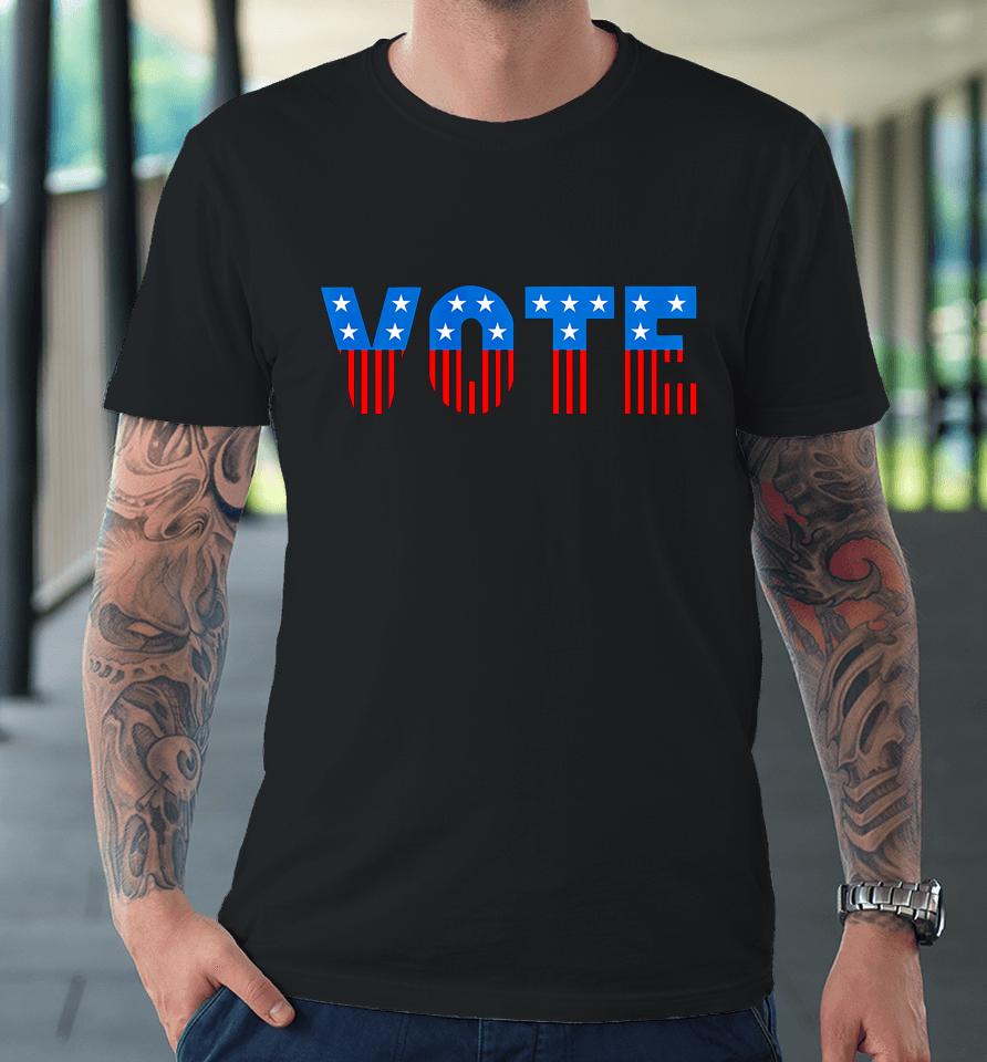 Usa Red White And Blue Vote Election Premium T-Shirt